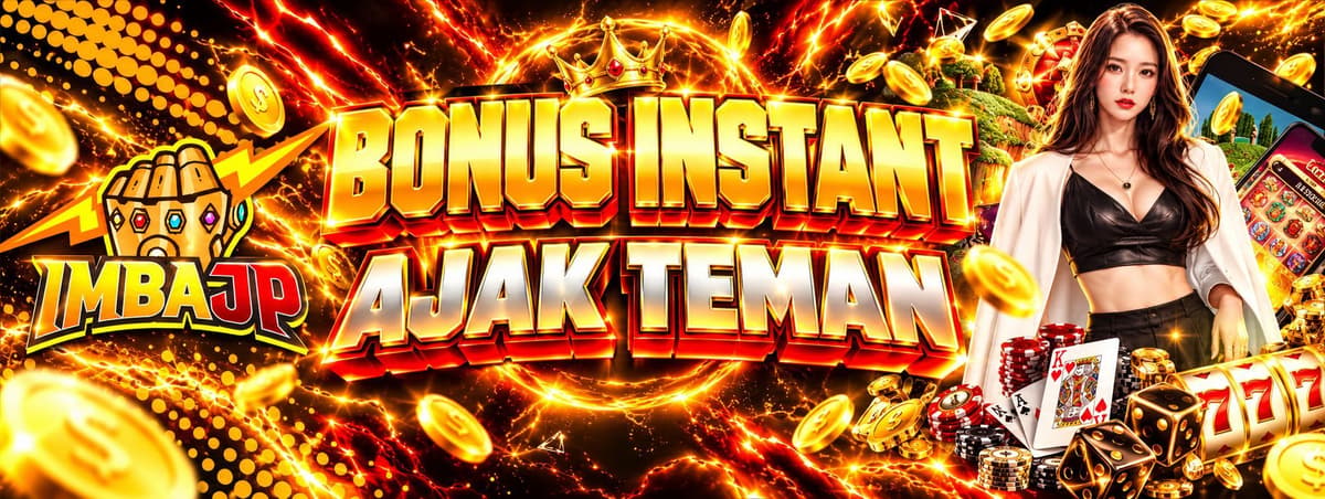 Bonus Instant Ajak Teman Banner